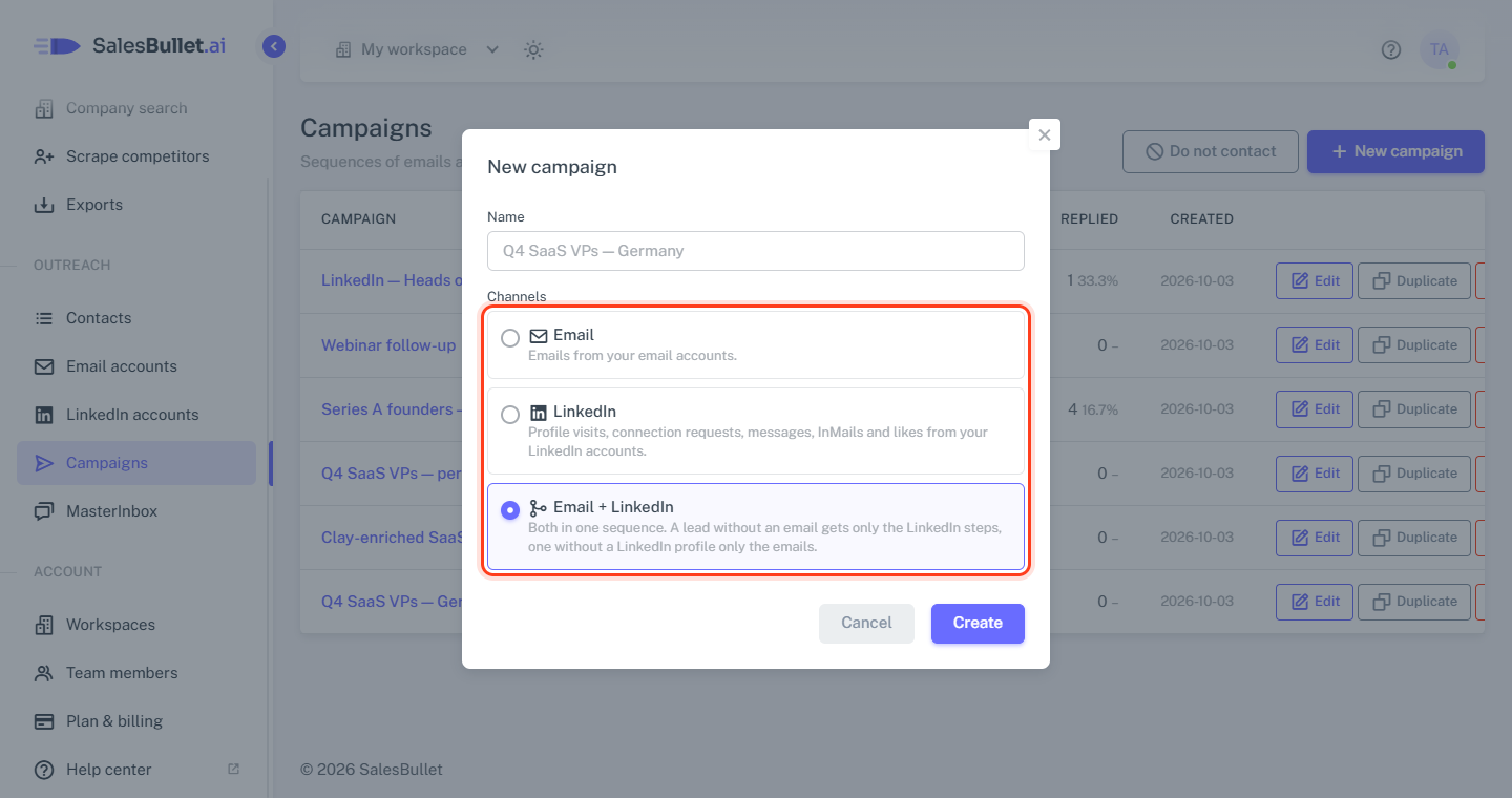 New campaign: the channels — Email, LinkedIn, or Email + LinkedIn